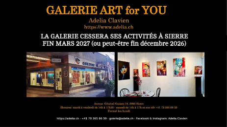 FINACTIVITEGALERIE INFORMATION IMPORTANTE - LA GALERIE ART FOR YOU CESSERA SON ACTIVITÉ À SIERRE FIN MRAS 2027 ou si possible DÉCEMBRE 2026. D'AUTRES PROJETS SONT EN COURS DE...