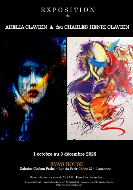 AfficheEvasHouse_Ad_Charles LAUSANNE - Exposition Adelia Clavien & feu Charles-Henri Clavien chez Eva's House, galeries Pathé au Petit Chêne à Lausanne - Suisse - du 1 octobre au 3...